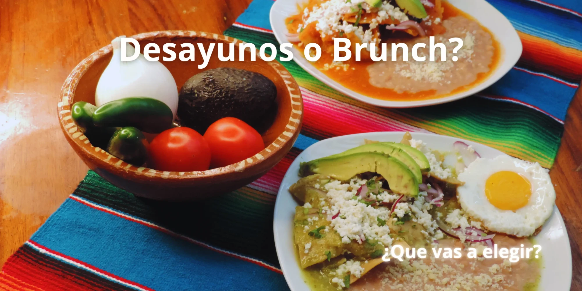 Desayunos vs. Brunch Blog
